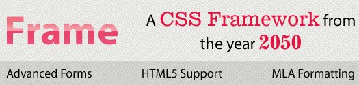 Mind-blowingly Amazing HTML5 CSS Framework